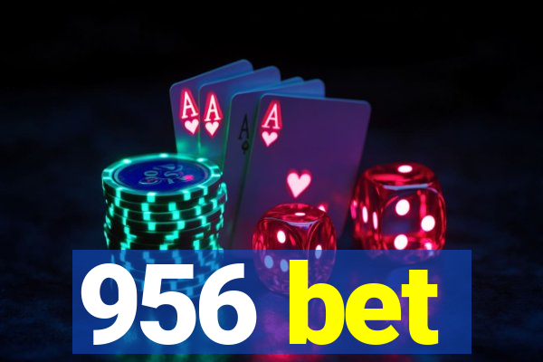 956 bet